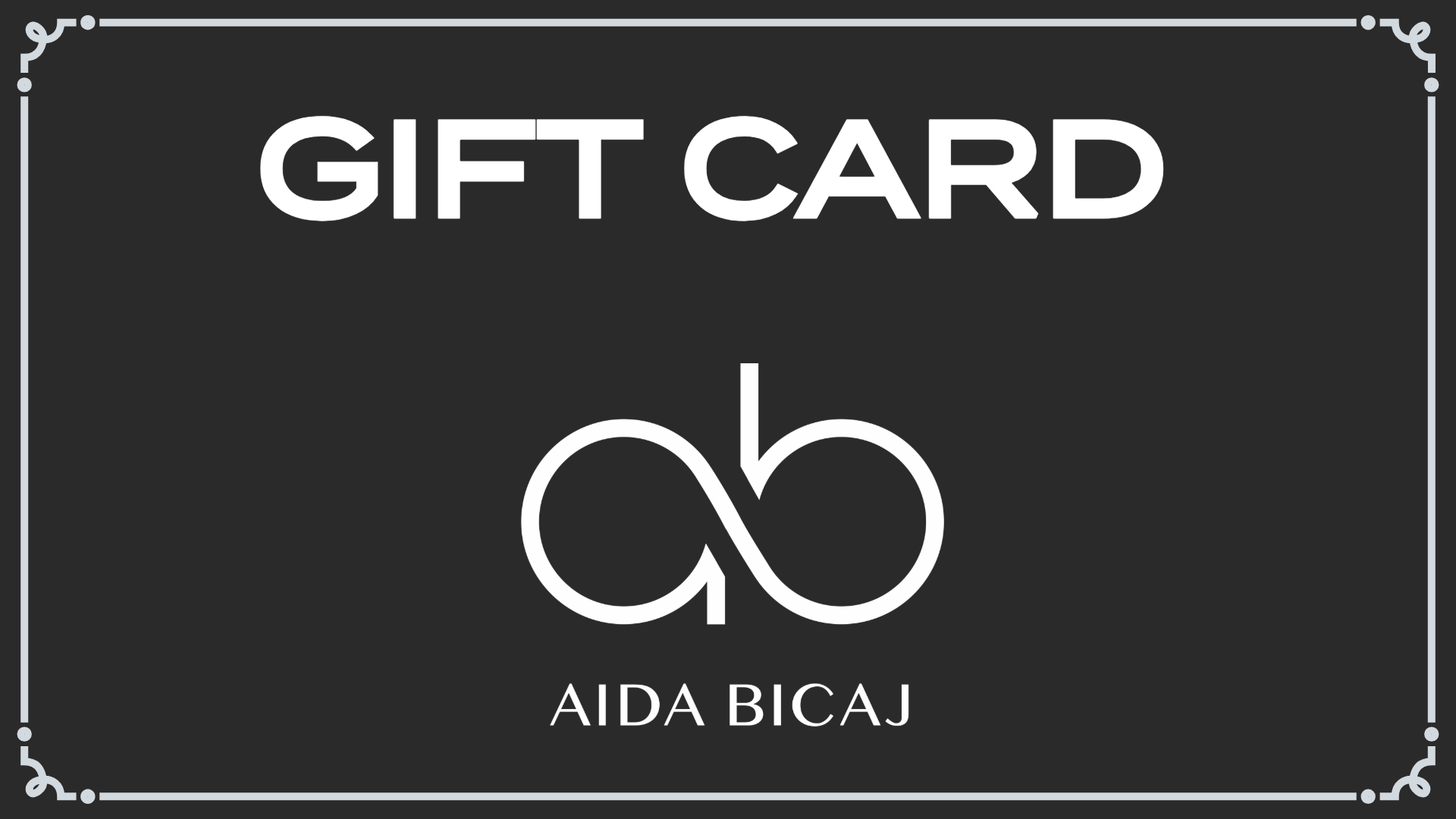 Aida Bicaj Online Gift Card